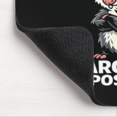 First of all i'm a delight sarcastic possum tee  mousepad (Ecke)