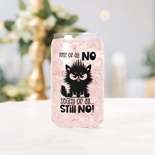 First Of All, No Funny Cat Lover Gift Dosenglas (Insitu (Hochzeit))