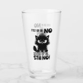 First Of All, No Funny Cat Lover Gift Glas (Rückseite)
