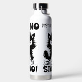 First Of All, No Funny Cat Lover Gift Trinkflasche (links)