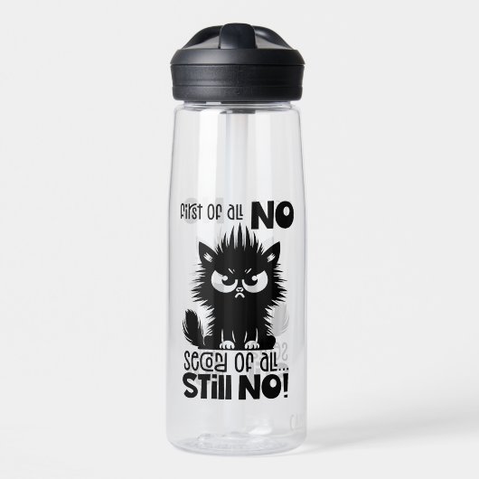 First Of All, No Funny Cat Lover Gift Trinkflasche (Vorne)