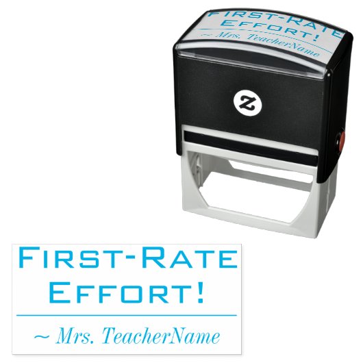 "First Rate Effort!" + Teacher Name Kautschuk Brie Permastempel (Beispiel)
