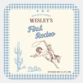 First Rodeo Wild West Boys 1st Birthday Party Quadratischer Aufkleber (Vorderseite)