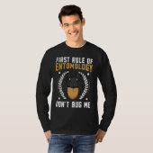 First Rule Of Entomology Don't Bug Me Insect Bug C T-Shirt (Vorne ganz)