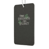 First Shenanigans dann Malarkey Funny Irish Pride Autolufterfrischer (Links)