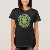 First Shenanigans Then Malarkey C Saint Patrick's  T-Shirt (Vorderseite)