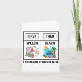 First Speech Then Beach Funny Speech Therapy Summe Karte (Vorderseite)