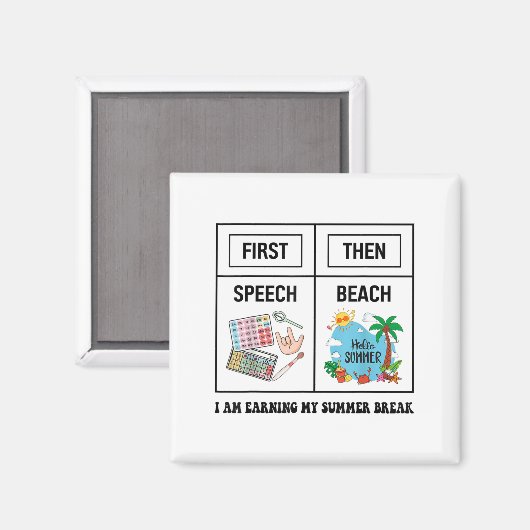 First Speech Then Beach Funny Speech Therapy Summe Magnet (Vorderseite/Rückseite)