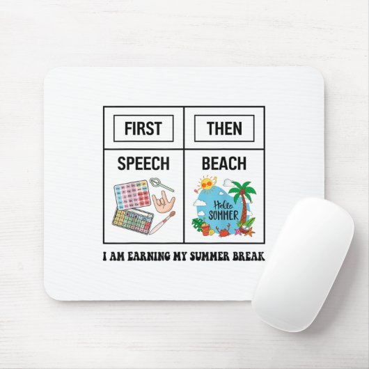 First Speech Then Beach Funny Speech Therapy Summe Mousepad (Mit Mouse)