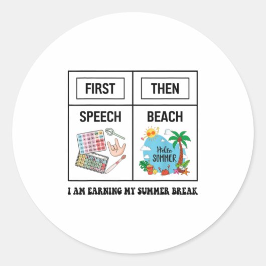 First Speech Then Beach Funny Speech Therapy Summe Runder Aufkleber (Vorderseite)