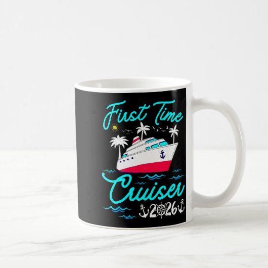 First Time Cruiser 2026 1st Cruise Vacation Family Kaffeetasse (Rechts)