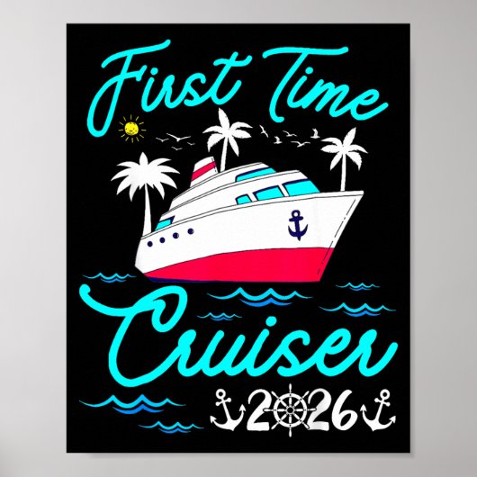 First Time Cruiser 2026 1st Cruise Vacation Family Poster (Vorne)