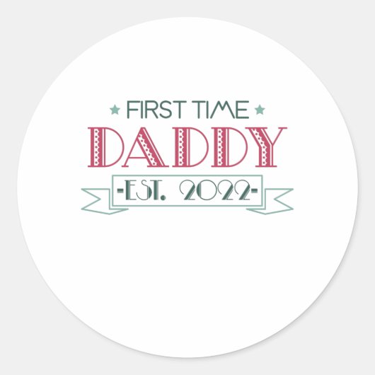 First Time Dad 2022 Runder Aufkleber (Vorderseite)