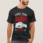 First Time Dad 2023 Father s Day Promoted Daddy Me T-Shirt (Vorderseite)
