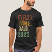 First Time Dad 2023 Shirt Dad To Be Father To Be D (Vorderseite)