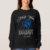 First Time Daddy 2020- It's a Boy New Dad Shirt- B Sweatshirt (Vorderseite)