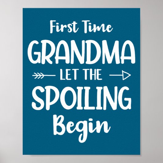 First Time Grandma Humor Grandma To Be Funny New G Poster (Vorne)
