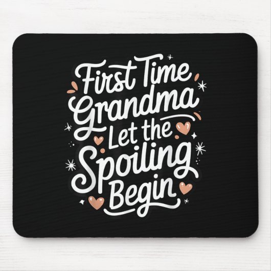 First Time Grandma Let The Siling Begin 2025 New G Mousepad (Vorne)