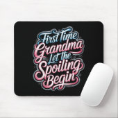 First Time Grandma Let The Siling Begin 2025 New G Mousepad (Mit Mouse)