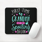 First Time Grandma Let The Siling Begin Funny Gran Mousepad (Mit Mouse)