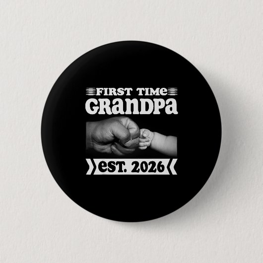 First Time Grandpa New Dad Est 2026 Shirt Fathers  Button (Vorderseite)