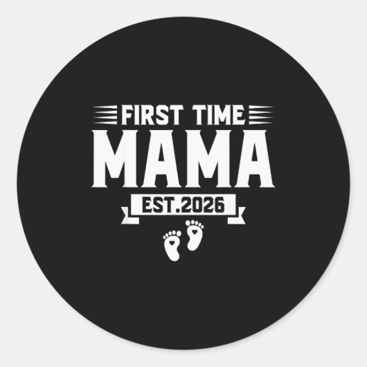 First Time Mama 2026 Mama Family Promoted To Mama Runder Aufkleber (Vorderseite)