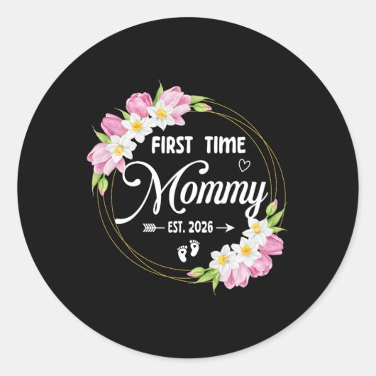 First Time Mom Est 2026 Mom Family Soon To Be Momm Runder Aufkleber (Vorderseite)