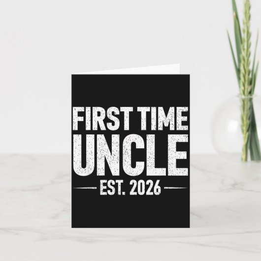 First Time Uncle Est. 2026 Funny New Uncle Karte (Vorderseite)