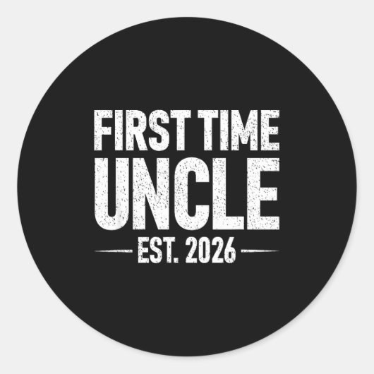 First Time Uncle Est. 2026 Funny New Uncle Runder Aufkleber (Vorderseite)