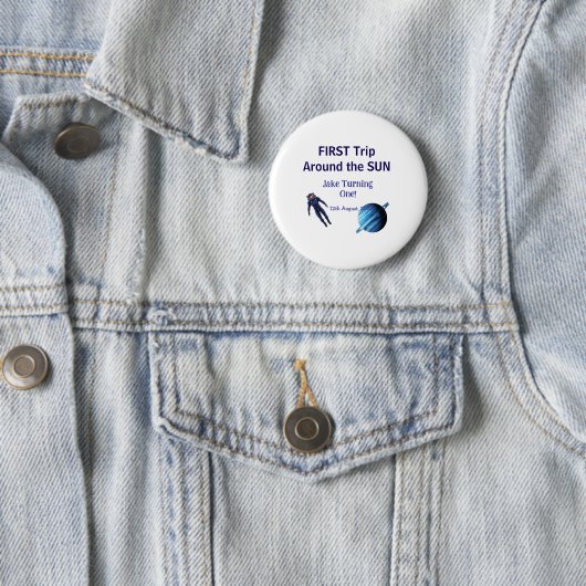 First trip around the sun planet astronaut birthda button (Beispiel)