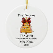 First Year as a middle school Teacher Keramik Ornament (Vorne)