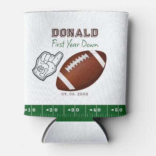 First Year Down Football Geburtstag Dosenkühler (Vorderseite)
