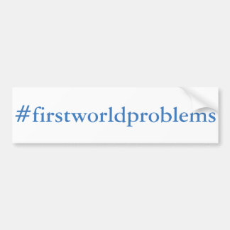 #firstworldproblems autoaufkleber