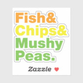Fisch & Chips & Mushy Peas. Aufkleber (Blatt)