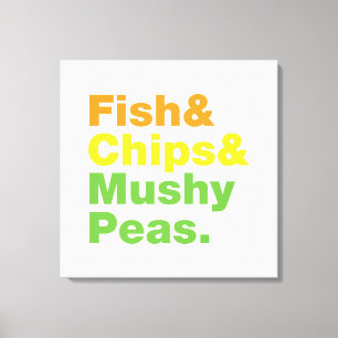 Fisch & Chips & Mushy Peas. Leinwanddruck