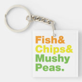 Fisch & Chips & Mushy Peas. Schlüsselanhänger (Vorderseite)