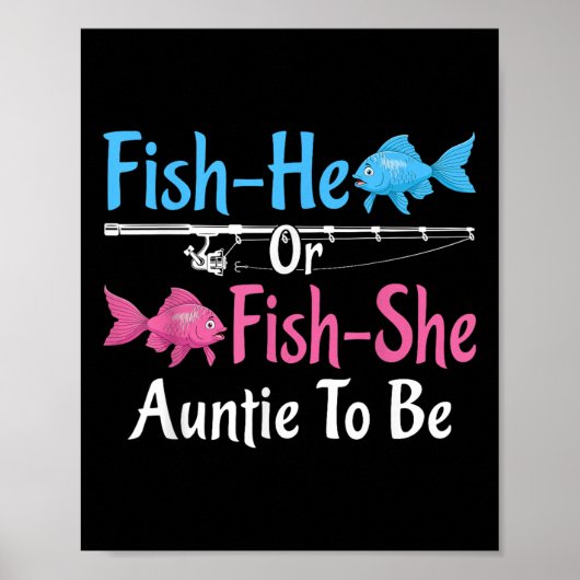 Fisch-er oder Fisch-sie Tante, um das Geschlecht z Poster (Vorne)