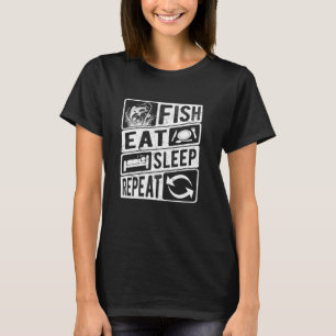Fisch Essen Schlafen Wiederholen, Spaß Angeln Outd T-Shirt