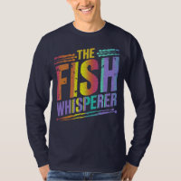 Fisch-Flüsterer-Angeln-Outdoor-Langarm-T-Shirt