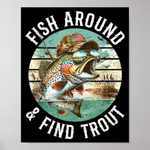 Fisch herum finden Forelle, Lustiger Angler Angelw Poster