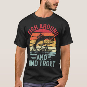 Fisch herumsuchen und Forelle finden Vintage Forel T-Shirt