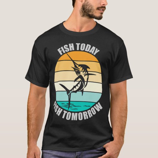 Fisch Heute Fisch Morgen T-Shirt (Vorderseite)