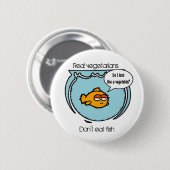 Fisch ist nicht Veggie-Knopf Button (Vorne & Hinten)