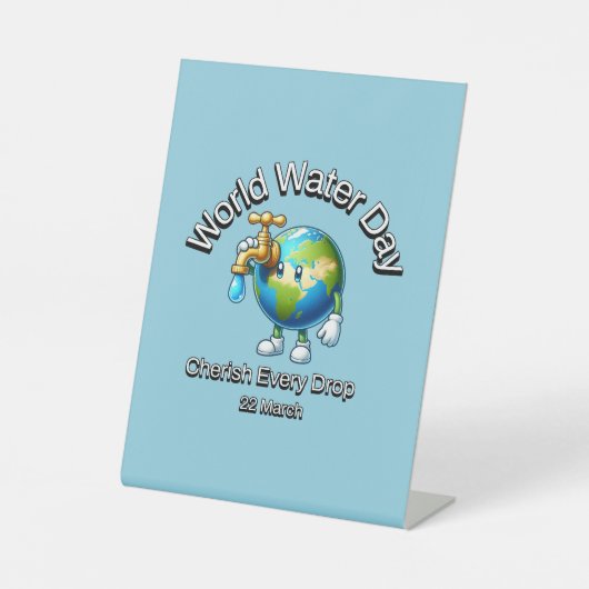 Fisch jeden Tropfen. Weltwassertag. Sockelschild (Vorderseite)