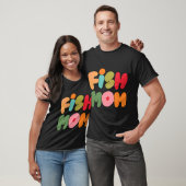 Fisch-Mama (Rosa) T-Shirt (Unisex)