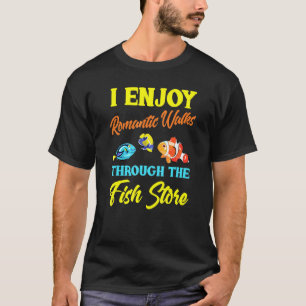 Fisch  Witz Aquarium Fisch Geschäft Aquaristiker T-Shirt