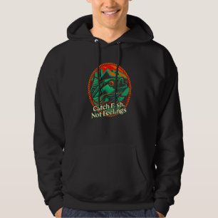 Fische fangen, keine Gefühle Angler Humor Fischer Hoodie