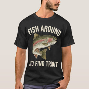 Fische fangen und Forellen finden Lustiger Angelhu T-Shirt
