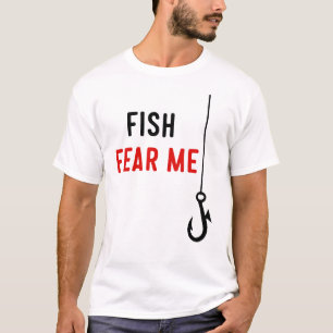 Fische fürchten mich T-Shirt