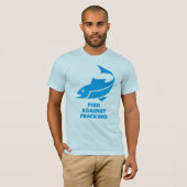 Fische gegen Fracking T-Shirt (Vorne ganz)